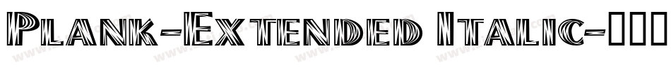 Plank-Extended Italic字体转换